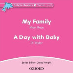 Dolphin Readers Starter My Family / a Day with a Baby Audio CD - Mary Rose