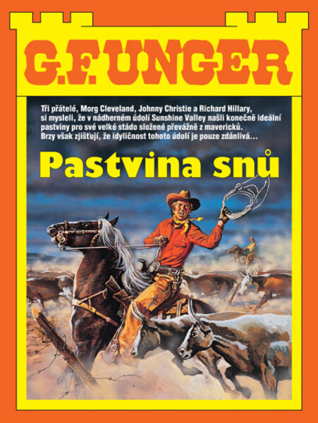 Pastvina snů - G.F. Unger