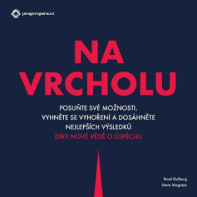 Na vrcholu - Brad Stulberg, Steve Magness - audiokniha