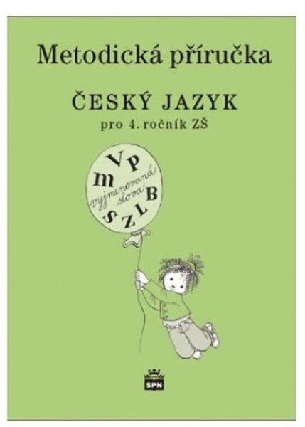 Český jazyk pro Metodická příručka