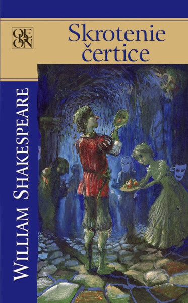 Skrotenie čertice - William Shakespeare