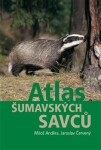 Atlas šumavských savců Miloš Anděra,