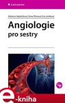 Angiologie pro sestry