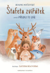 Štafeta zvířátek aneb Předej to dál - Bohumil Matějovský
