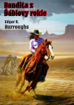Bandita z Ďáblovy rokle - Edgar R. Burroughs