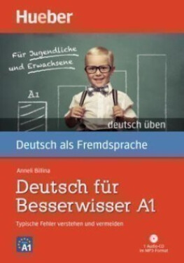 Deutsch üben: Deutsch für Besserwisser A1 mit MP3-CD - Kolektiv autorů