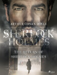 The Return of Sherlock Holmes - Sir Arthur Conan Doyle
