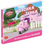 Statečná autíčka Motorka Terka Elin Ferner