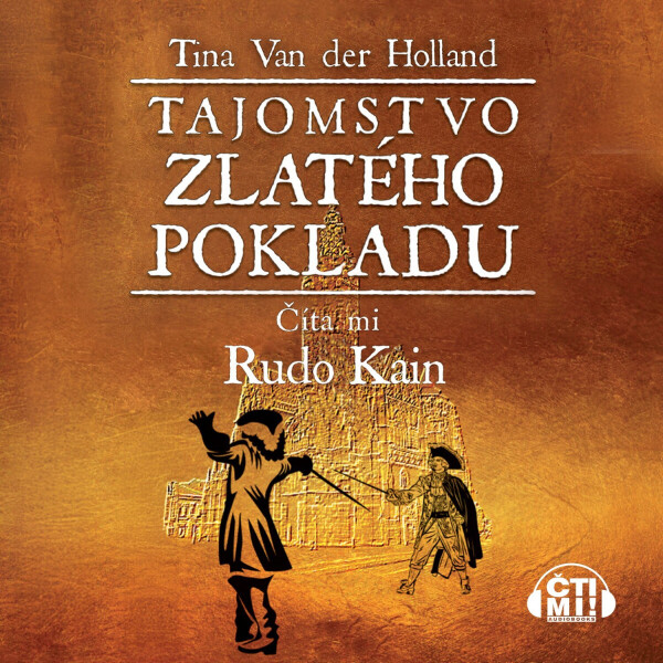 Tajomstvo zlatého pokladu - Tina Van Der Holland - audiokniha