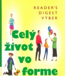 Celý život vo forme