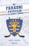 HC Faraoni Frýštejn a aljašský démon (e-kniha) - Josef J. Novotný