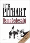 Osmašedesátý - Petr Pithart