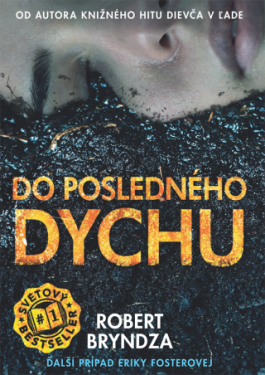 Do posledného dychu - Robert Bryndza - e-kniha