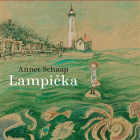 Lampička (audiokniha - čte Tereza Dočkalová) - Annet Schaap