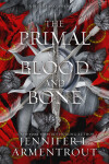 Primal of Blood and Bone - Jennifer L. Armentrout