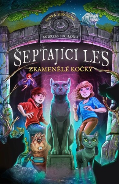 Šeptající les: Zkamenělé kočky