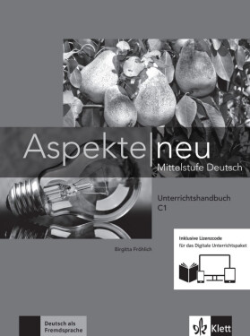 Aspekte neu C1 - Unterrichtshandbuch - Birgitta Fröhlich