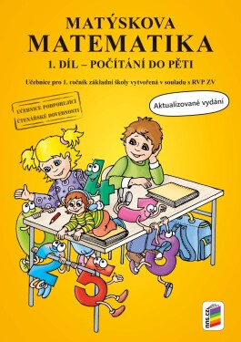 Matýskova matematika, 1. díl - počítání do 5 - aktualizované vydání - Miloš Novotný