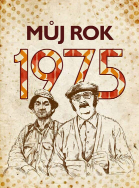 Můj rok 1975 (poškozená) - Martina Rybičková