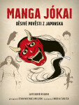 MANGA JÓKAI (poškozená) - Hearn Lafcadio, Sean Michael Wilson