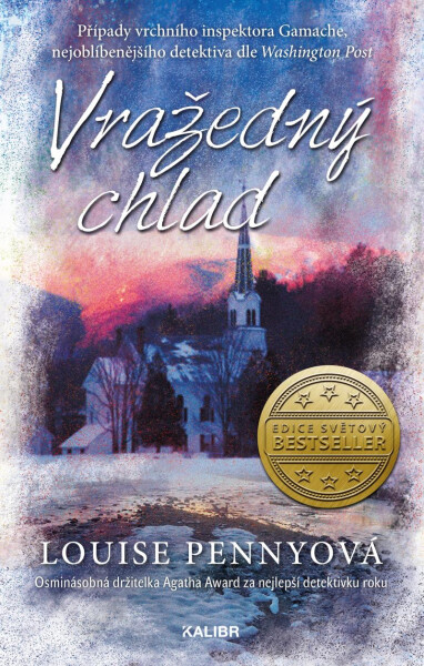 Vražedný chlad - Louise Penny