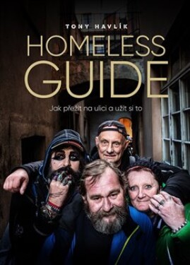 Homeless Guide Antonín Havlík