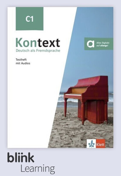 Kontext C1 – Digitale BlinkLearning – Testheft – Unterrichtende (3 roky)