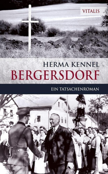Bergersdorf - Ein Tatsachenroman - Peter Kennelly