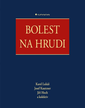 Bolest na hrudi - Josef Kautzner, Karel Lukáš, Jiří Hoch, kolektiv autorů