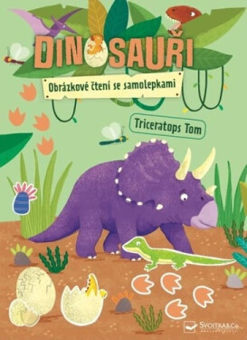 Dinosauři - Obrázkové čtení se samolepkami