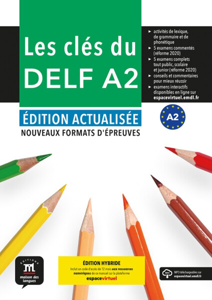 Les clés du Nouveau DELF (A2) Éd. actualisée – Édition hybride Livre de l´éleve + Espacevirtuel (12 mois)