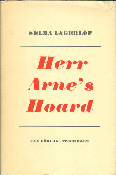 Herr Arne's Hoard - Selma Lagerlöf