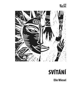 Svítání Elie Wiesel