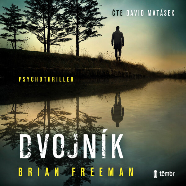 Dvojník - Brian Freeman - audiokniha