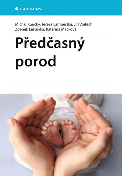 Předčasný porod - Michal Koucký