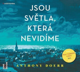 Jsou světla, která nevidíme (audiokniha - čte David Matásek a Tereza Vilišová) - Anthony Doerr