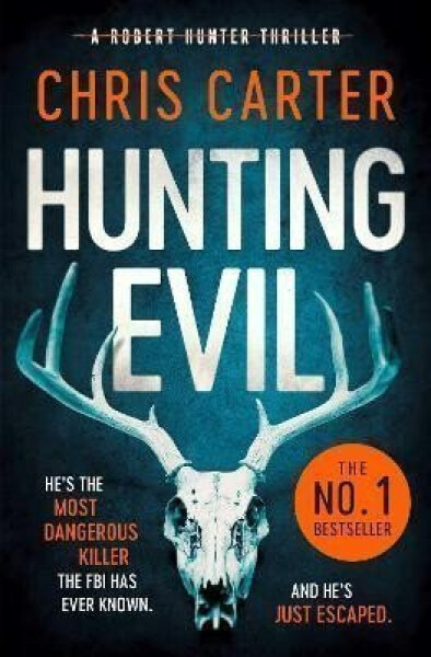 Hunting Evil - Chris Carter