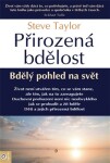 Přirozená bdělost Steve Taylor