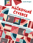 Háčkované čtverce - Kreativní barevné vzory - Leonie Morganová