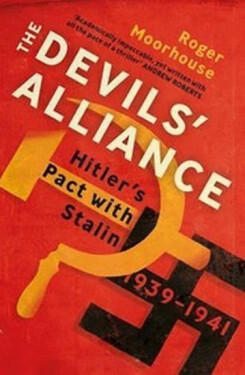 The Devil´s Alliance, 1. vydání - Roger Moorhouse