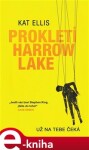 Prokletí Harrow Lake Kat Ellis