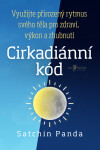 Cirkadiánní kód - Satchin Panda