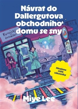 Návrat do Dallergutova obchodního domu se sny - Miye Lee