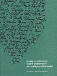 Hortus inventariorum. Statě problematice inventářů pro dějiny umění