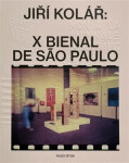 Jiří Kolář: X Bienal de Sao Paulo CZ - Rado Ištok