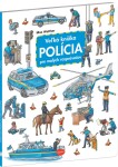 Veľká knižka POLÍCIA pre malých rozprávačov