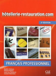 Hotellerie-Restauration.com: Livre de l´éleve, 2. édition - Corbeasu, S.; Dubois, Ch.