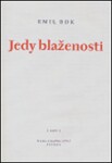 Jedy blaženosti - Emil Bok