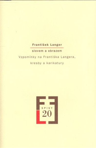František Langer slovem obrazem