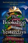 Bookshop Of Yesterdays - Amy Meyerson